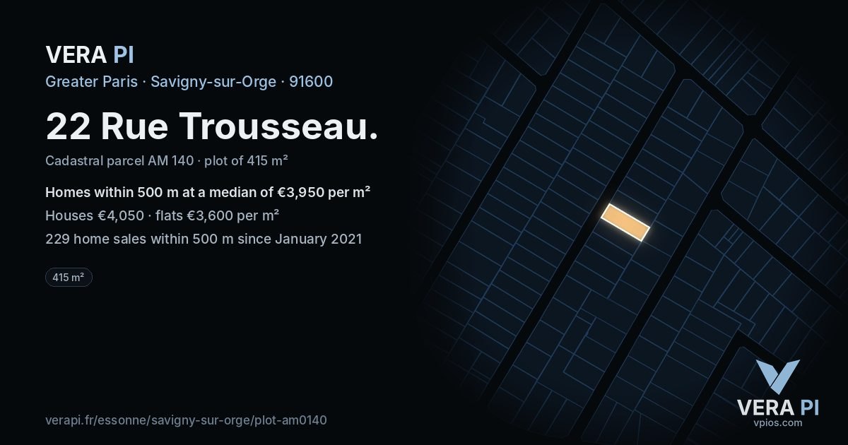22 Rue Trousseau, Savigny-sur-Orge at night – the plot lit, the parcels around coloured by the prices near them