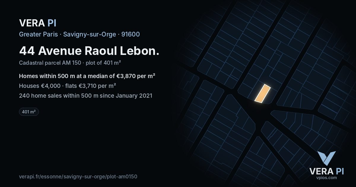 44 Avenue Raoul Lebon, Savigny-sur-Orge at night – the plot lit, the parcels around coloured by the prices near them