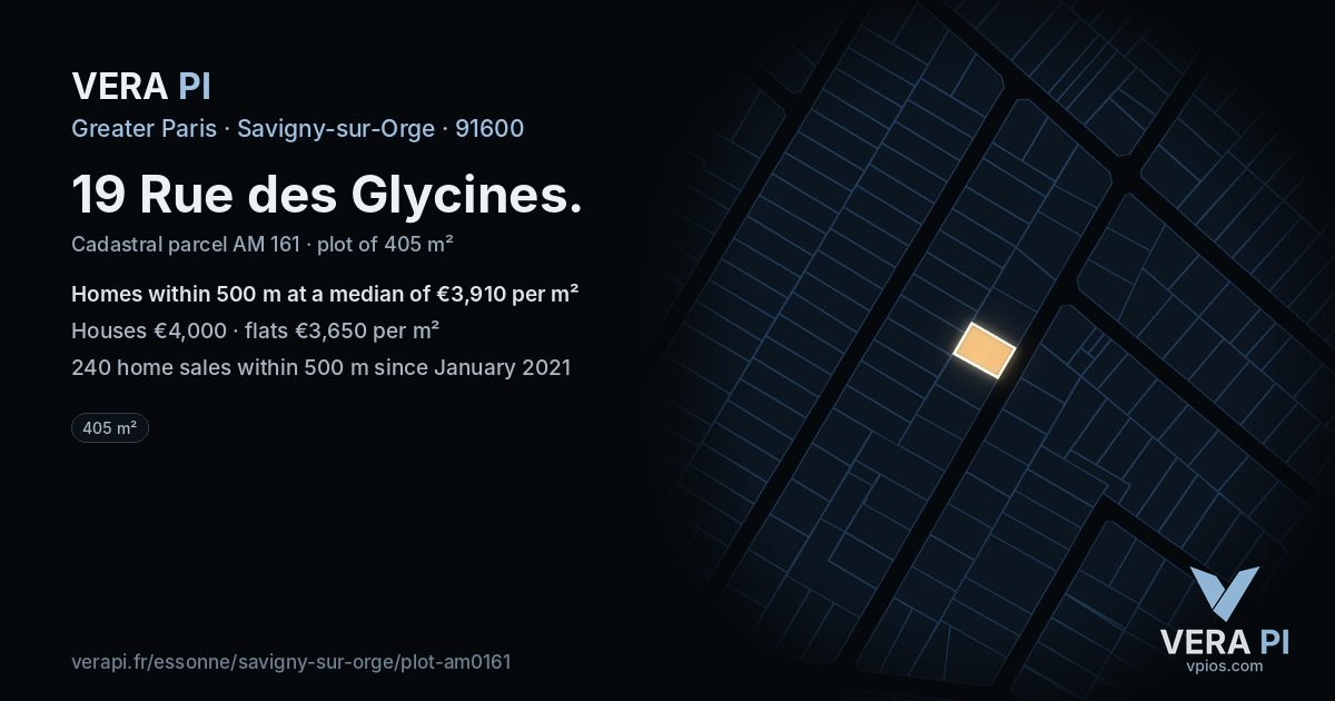 19 Rue des Glycines, Savigny-sur-Orge at night – the plot lit, the parcels around coloured by the prices near them