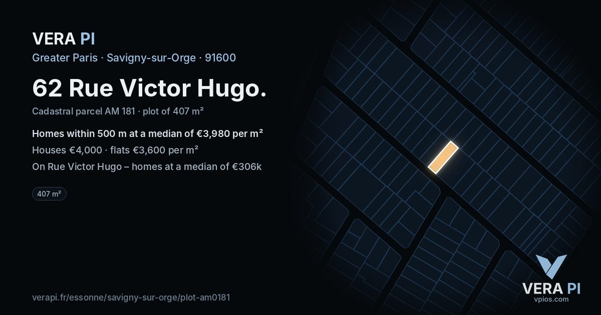 62 Rue Victor Hugo, Savigny-sur-Orge at night – the plot lit, the parcels around coloured by the prices near them