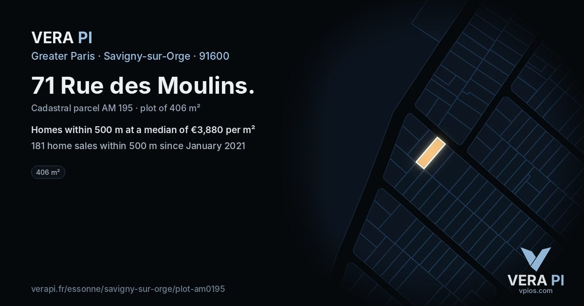 71 Rue des Moulins, Savigny-sur-Orge at night – the plot lit, the parcels around coloured by the prices near them