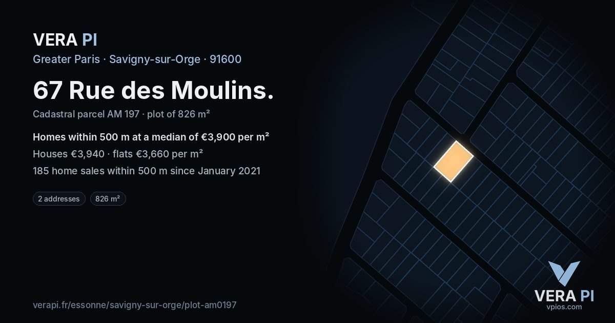 67 Rue des Moulins, Savigny-sur-Orge at night – the plot lit, the parcels around coloured by the prices near them
