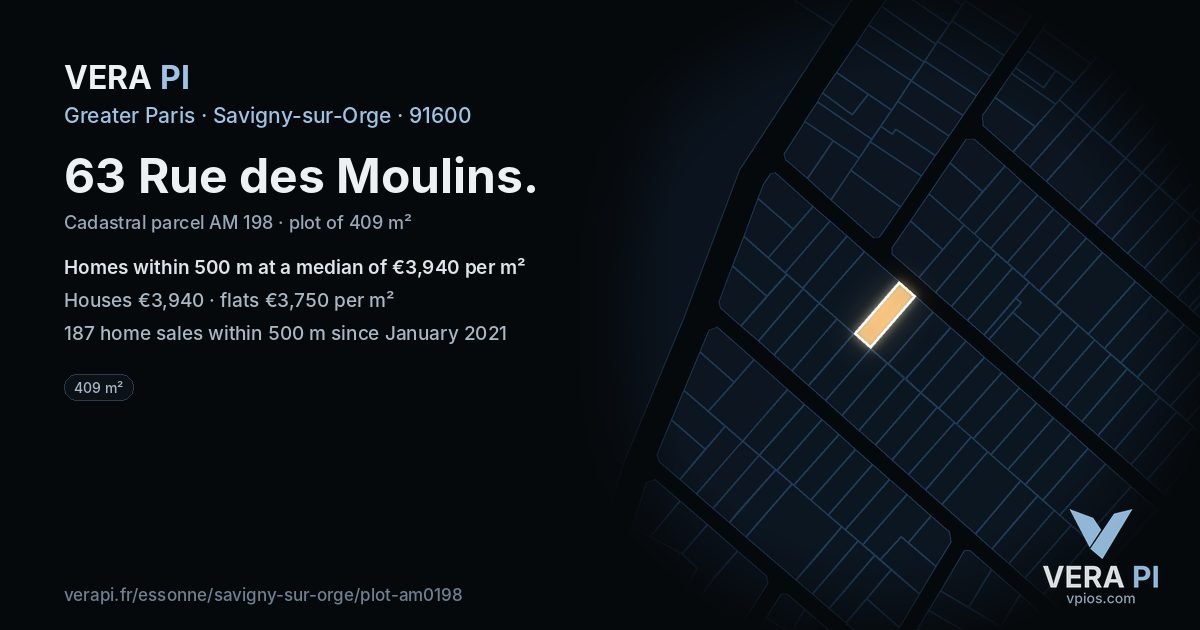 63 Rue des Moulins, Savigny-sur-Orge at night – the plot lit, the parcels around coloured by the prices near them