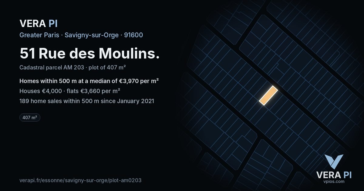 51 Rue des Moulins, Savigny-sur-Orge at night – the plot lit, the parcels around coloured by the prices near them