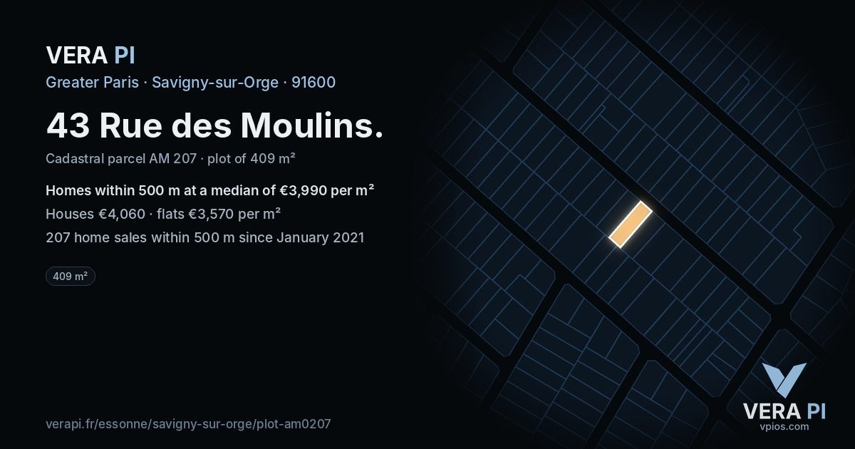 43 Rue des Moulins, Savigny-sur-Orge at night – the plot lit, the parcels around coloured by the prices near them