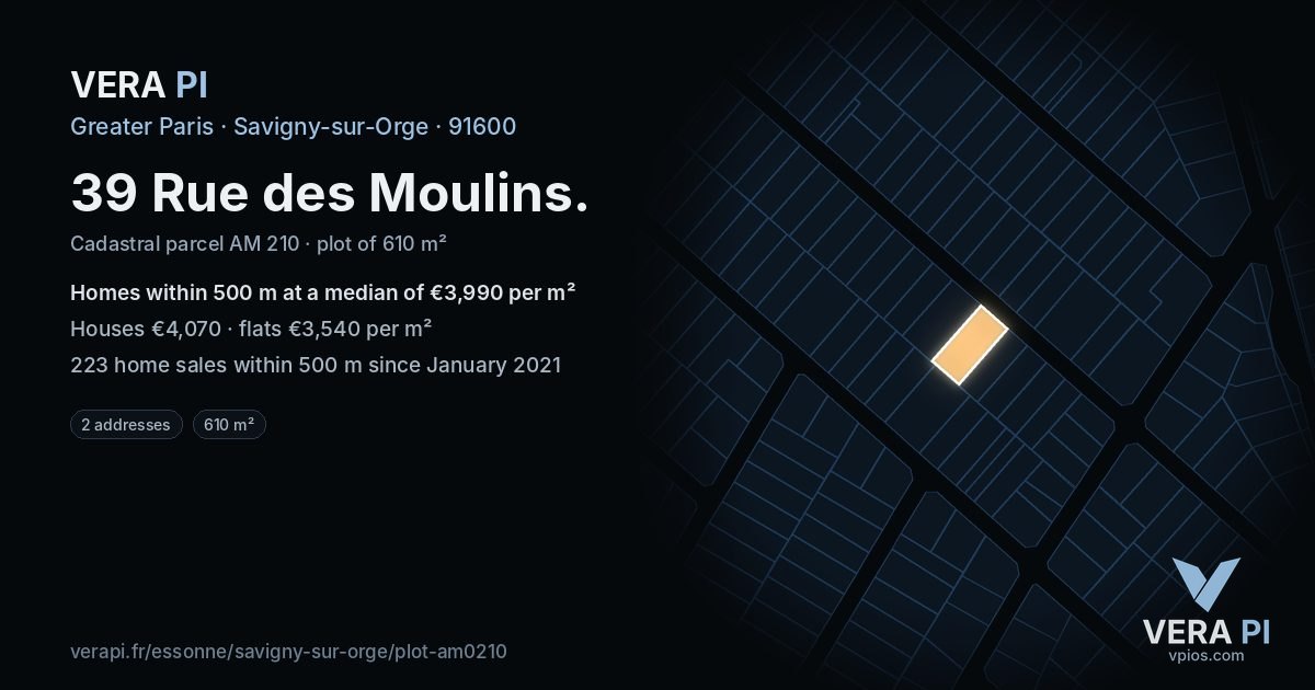 39 Rue des Moulins, Savigny-sur-Orge at night – the plot lit, the parcels around coloured by the prices near them