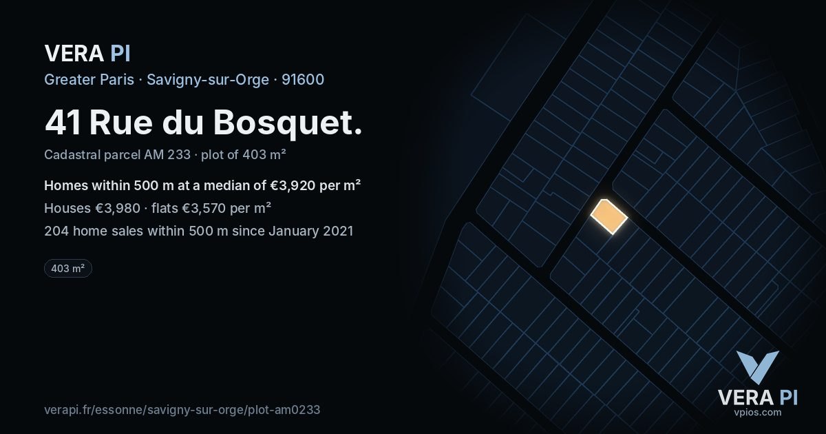 41 Rue du Bosquet, Savigny-sur-Orge at night – the plot lit, the parcels around coloured by the prices near them