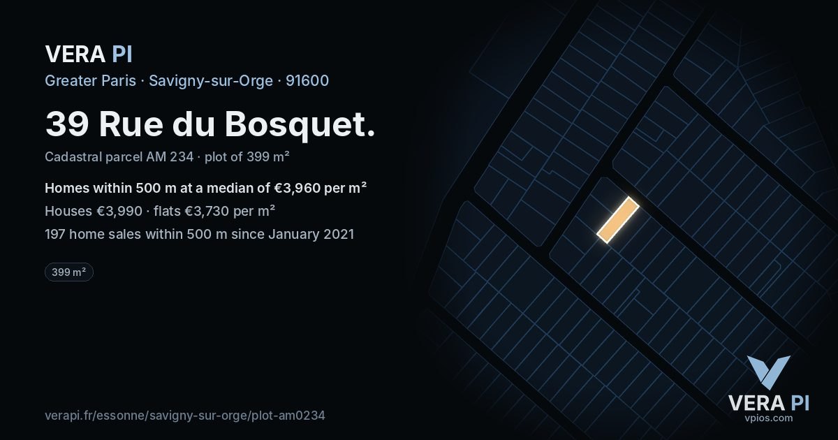39 Rue du Bosquet, Savigny-sur-Orge at night – the plot lit, the parcels around coloured by the prices near them