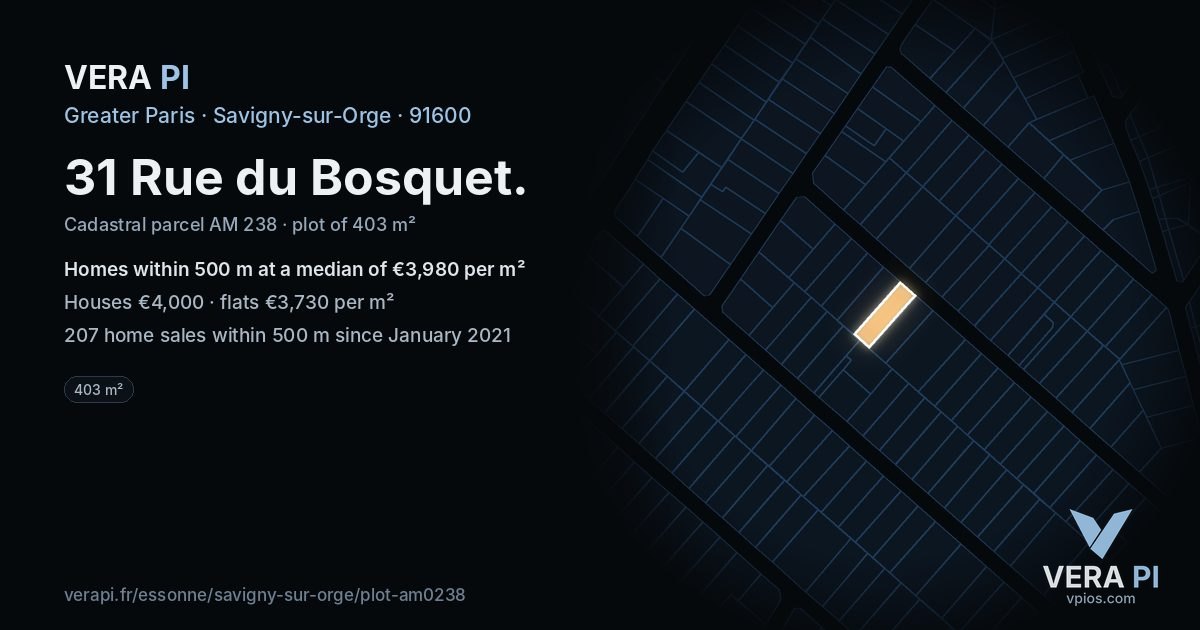 31 Rue du Bosquet, Savigny-sur-Orge at night – the plot lit, the parcels around coloured by the prices near them