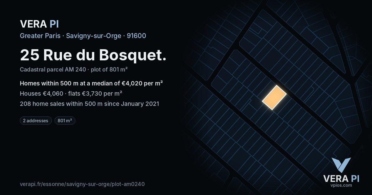 25 Rue du Bosquet, Savigny-sur-Orge at night – the plot lit, the parcels around coloured by the prices near them
