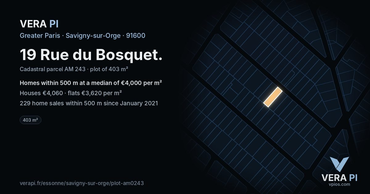 19 Rue du Bosquet, Savigny-sur-Orge at night – the plot lit, the parcels around coloured by the prices near them