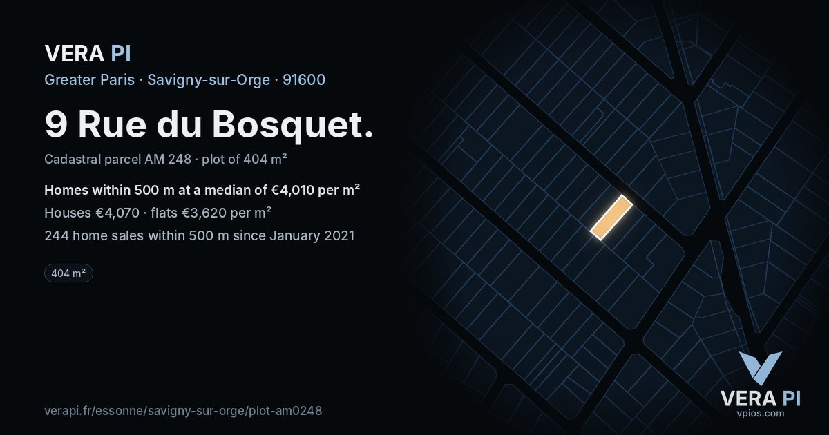 9 Rue du Bosquet, Savigny-sur-Orge at night – the plot lit, the parcels around coloured by the prices near them