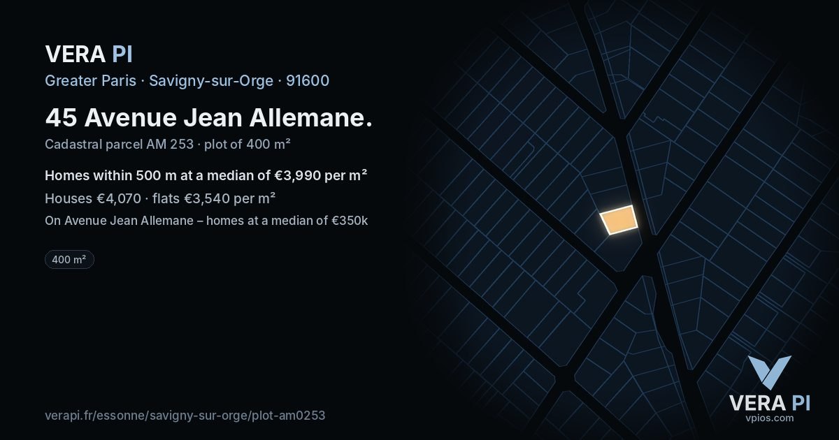 45 Avenue Jean Allemane, Savigny-sur-Orge at night – the plot lit, the parcels around coloured by the prices near them