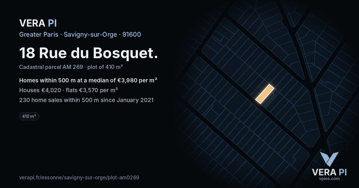 18 Rue du Bosquet, Savigny-sur-Orge at night – the plot lit, the parcels around coloured by the prices near them