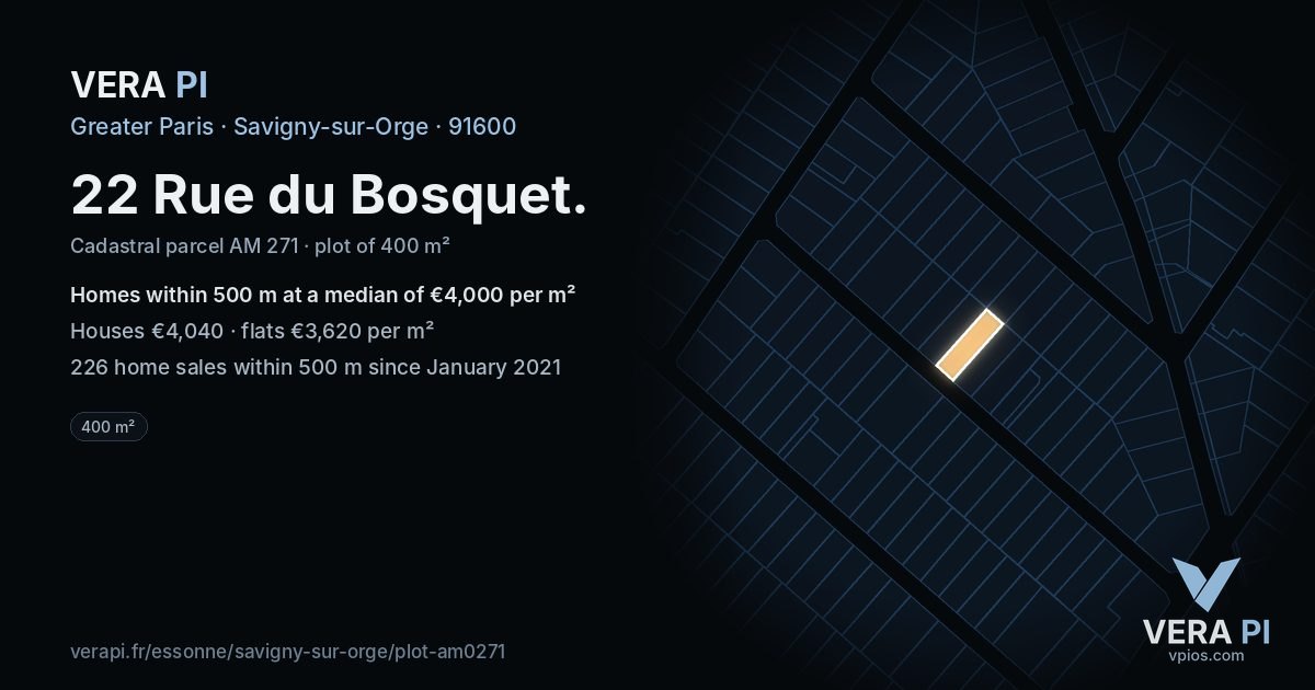 22 Rue du Bosquet, Savigny-sur-Orge at night – the plot lit, the parcels around coloured by the prices near them