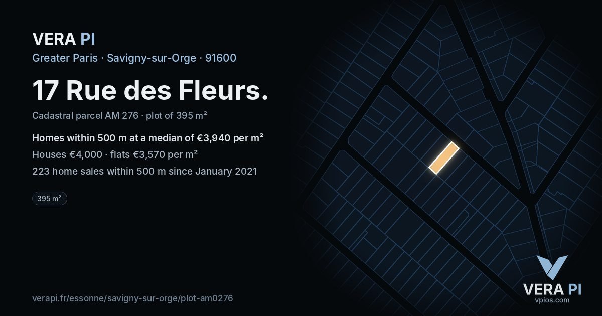 17 Rue des Fleurs, Savigny-sur-Orge at night – the plot lit, the parcels around coloured by the prices near them