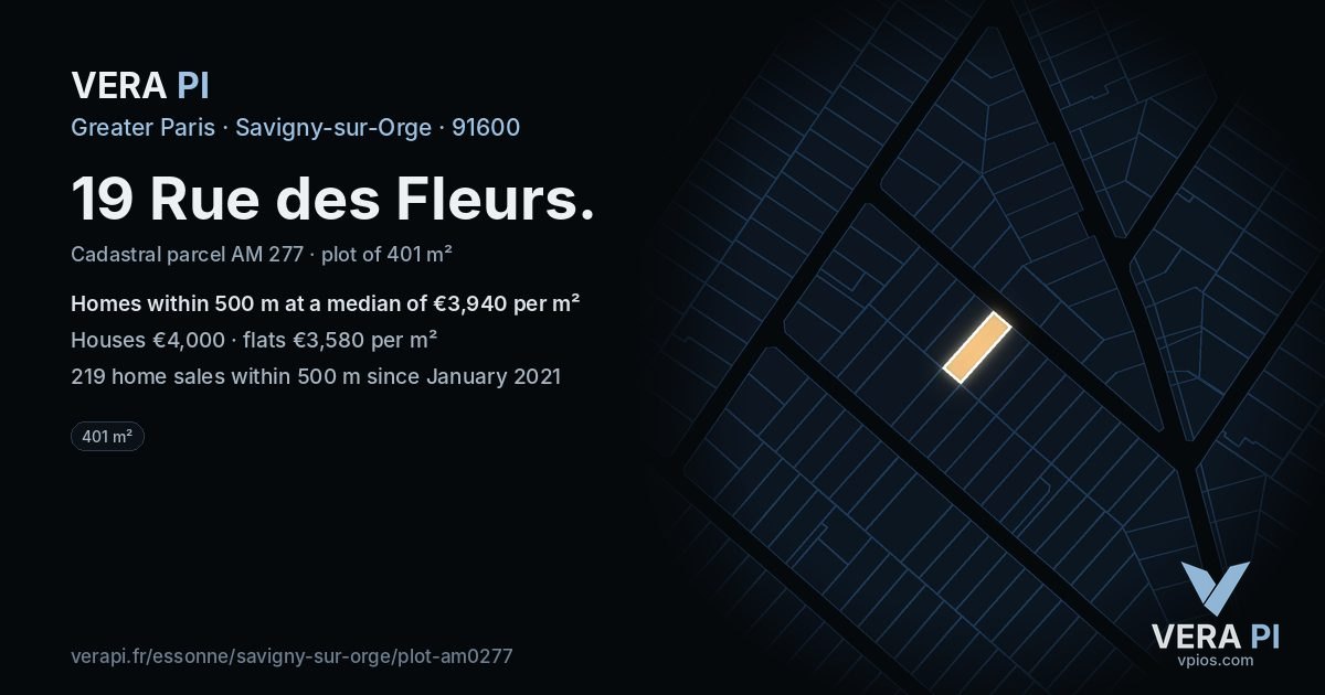 19 Rue des Fleurs, Savigny-sur-Orge at night – the plot lit, the parcels around coloured by the prices near them