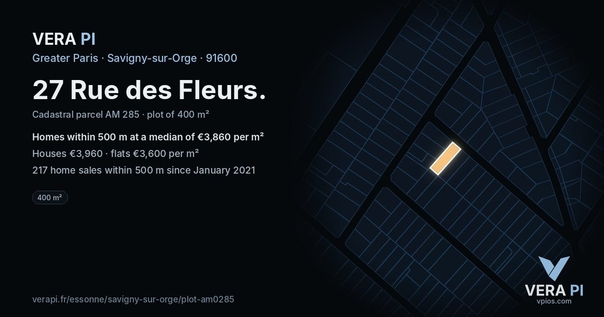 27 Rue des Fleurs, Savigny-sur-Orge at night – the plot lit, the parcels around coloured by the prices near them