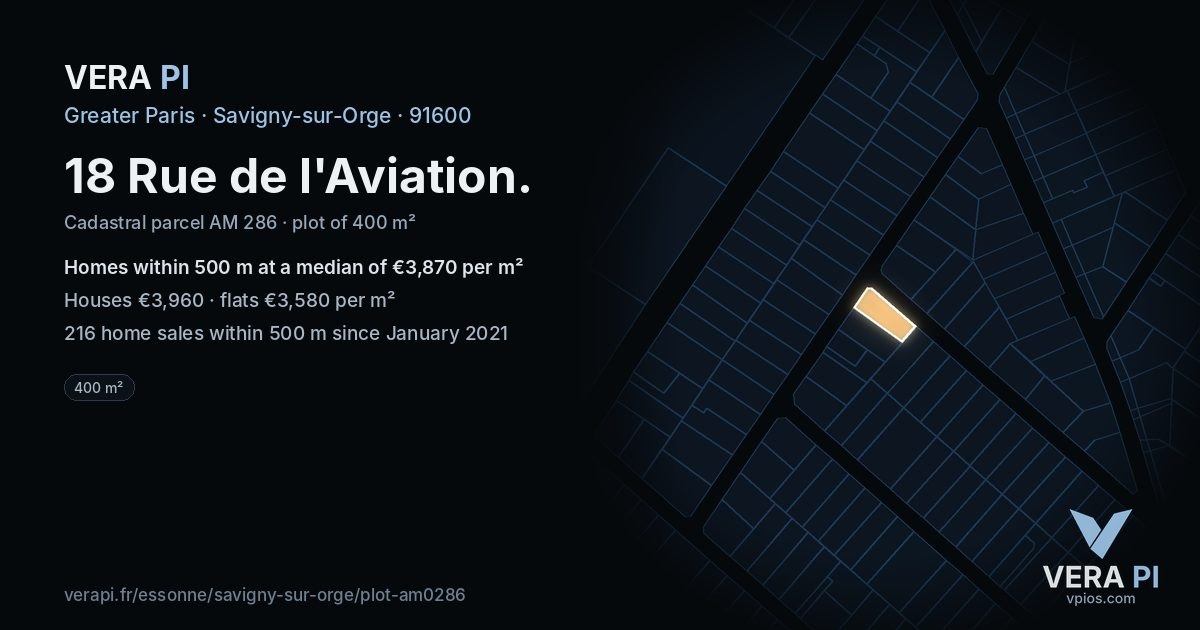 18 Rue de l'Aviation, Savigny-sur-Orge at night – the plot lit, the parcels around coloured by the prices near them