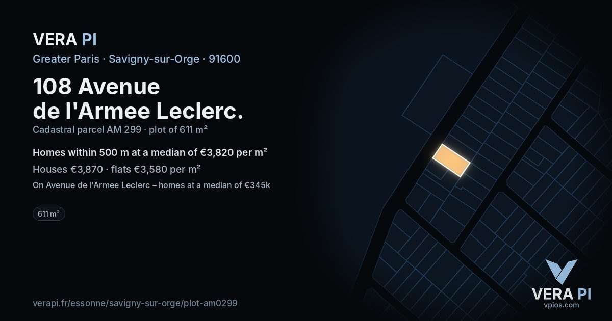 108 Avenue de l'Armee Leclerc, Savigny-sur-Orge at night – the plot lit, the parcels around coloured by the prices near them