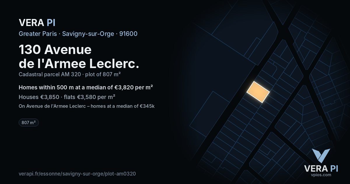130 Avenue de l'Armee Leclerc, Savigny-sur-Orge at night – the plot lit, the parcels around coloured by the prices near them