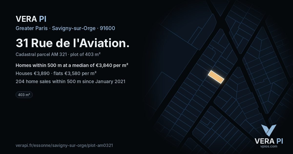 31 Rue de l'Aviation, Savigny-sur-Orge at night – the plot lit, the parcels around coloured by the prices near them