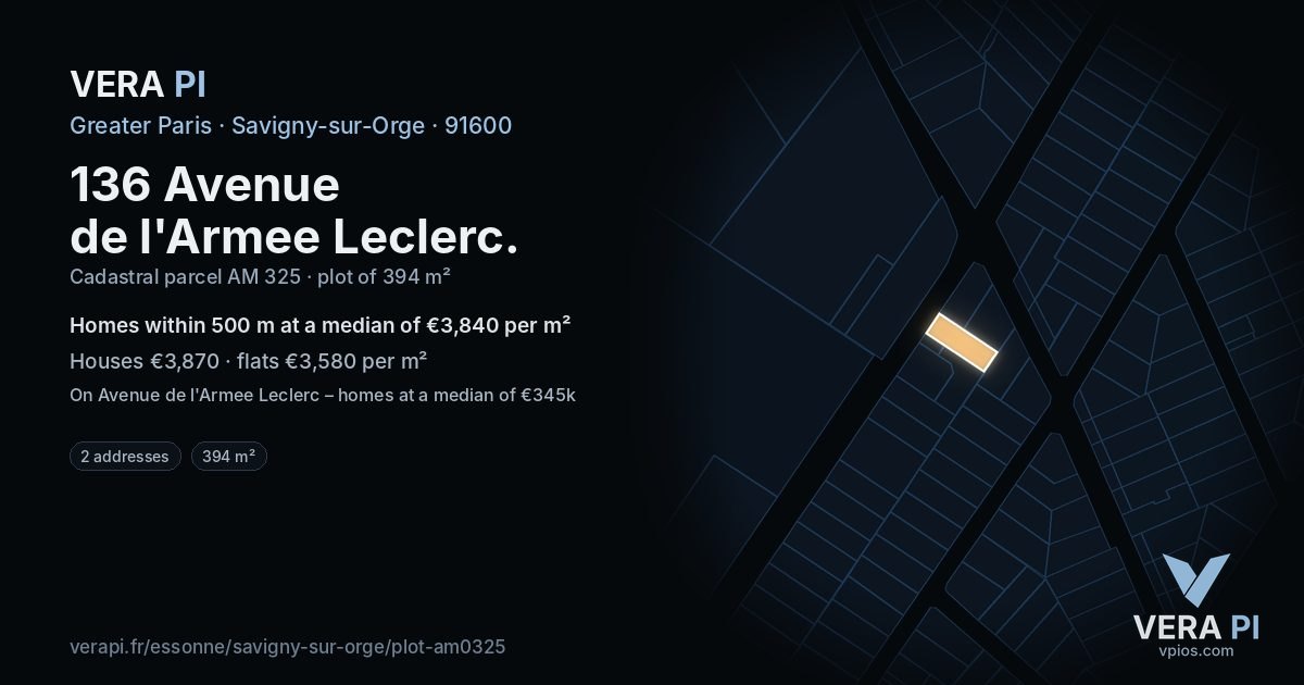 136 Avenue de l'Armee Leclerc, Savigny-sur-Orge at night – the plot lit, the parcels around coloured by the prices near them