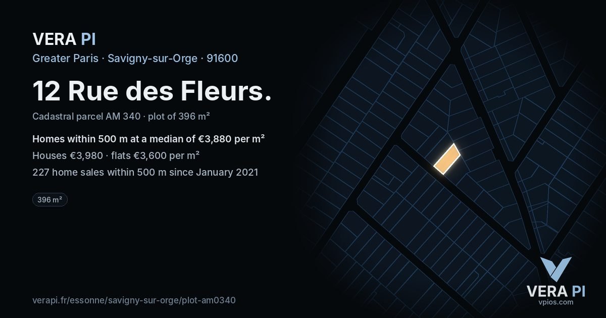 12 Rue des Fleurs, Savigny-sur-Orge at night – the plot lit, the parcels around coloured by the prices near them