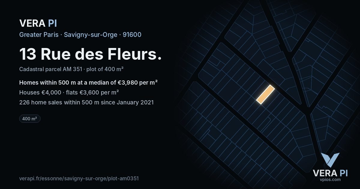 13 Rue des Fleurs, Savigny-sur-Orge at night – the plot lit, the parcels around coloured by the prices near them