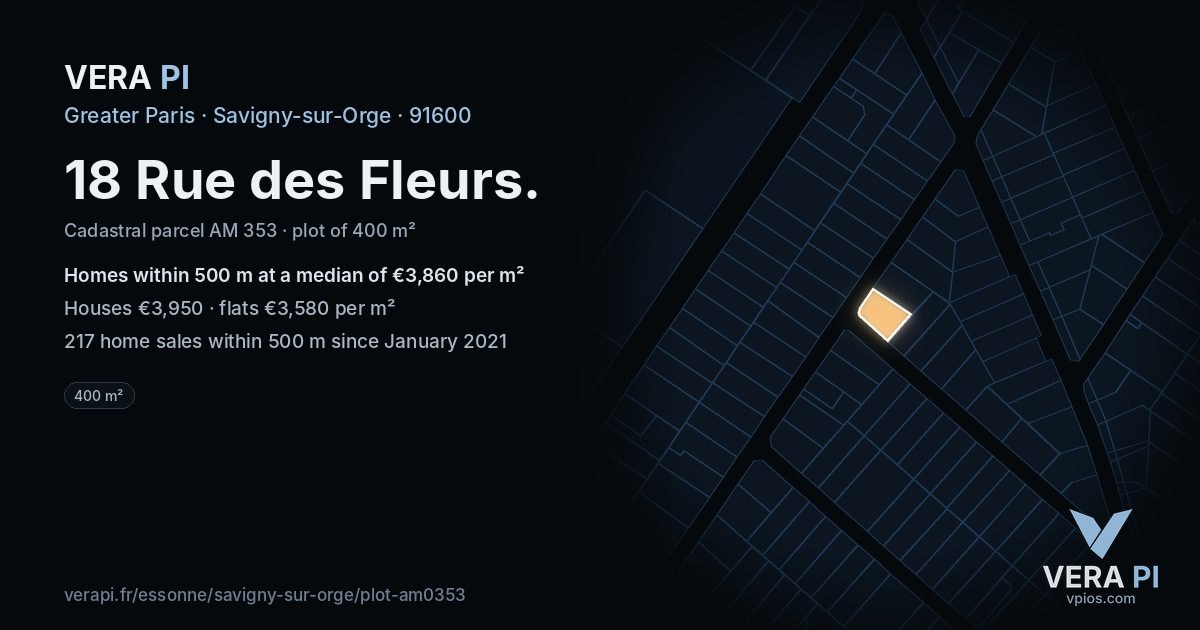 18 Rue des Fleurs, Savigny-sur-Orge at night – the plot lit, the parcels around coloured by the prices near them