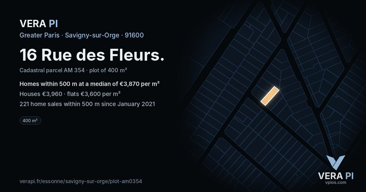 16 Rue des Fleurs, Savigny-sur-Orge at night – the plot lit, the parcels around coloured by the prices near them