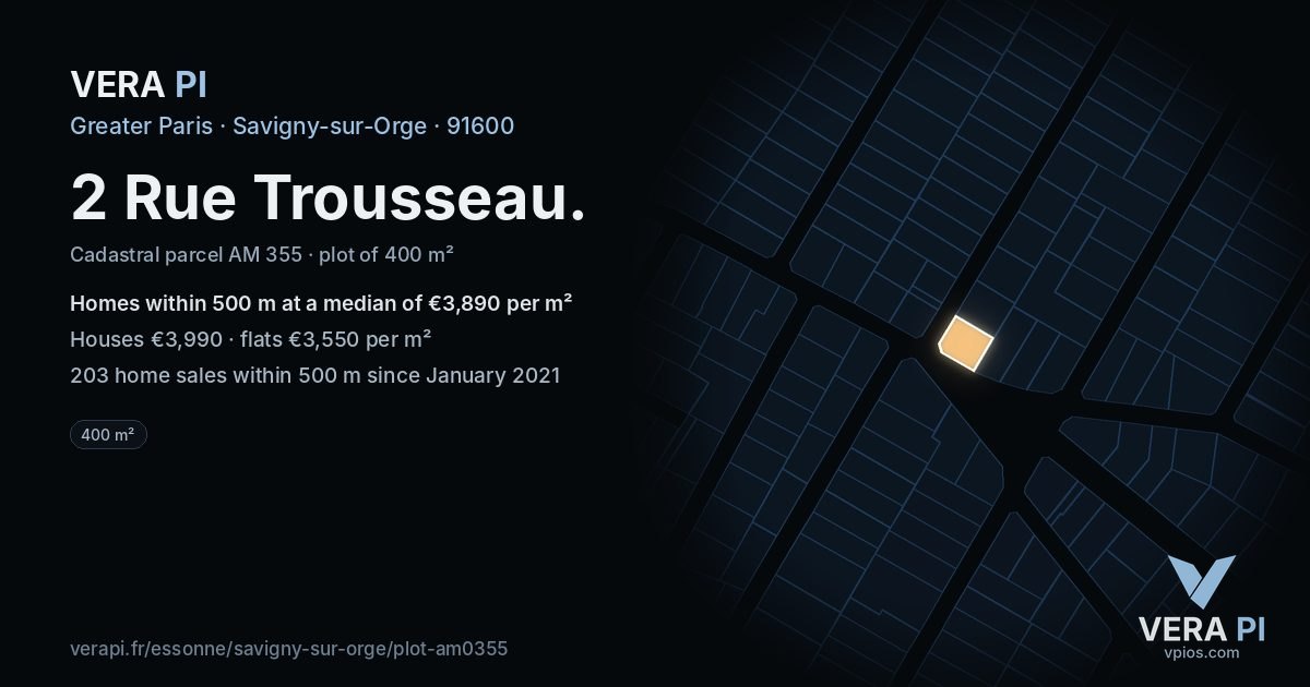 2 Rue Trousseau, Savigny-sur-Orge at night – the plot lit, the parcels around coloured by the prices near them