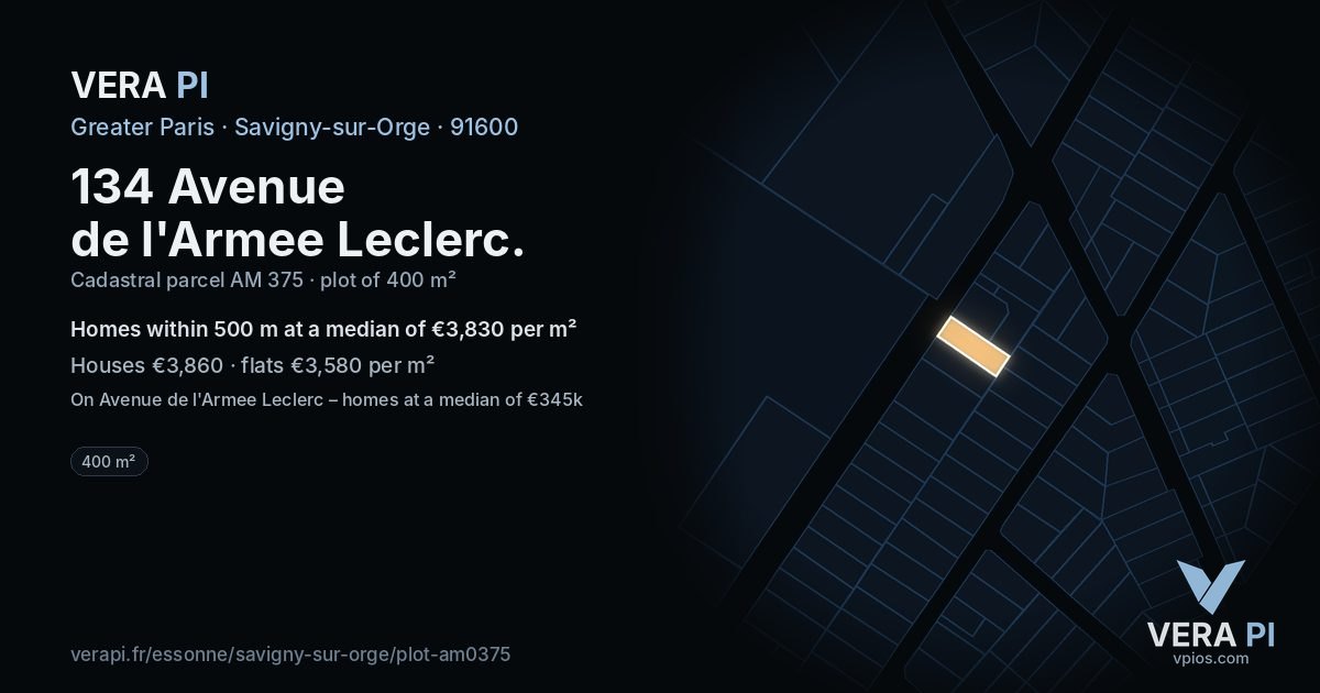 134 Avenue de l'Armee Leclerc, Savigny-sur-Orge at night – the plot lit, the parcels around coloured by the prices near them