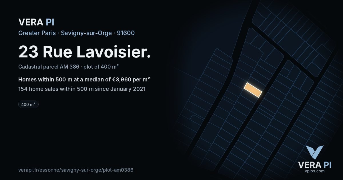 23 Rue Lavoisier, Savigny-sur-Orge at night – the plot lit, the parcels around coloured by the prices near them