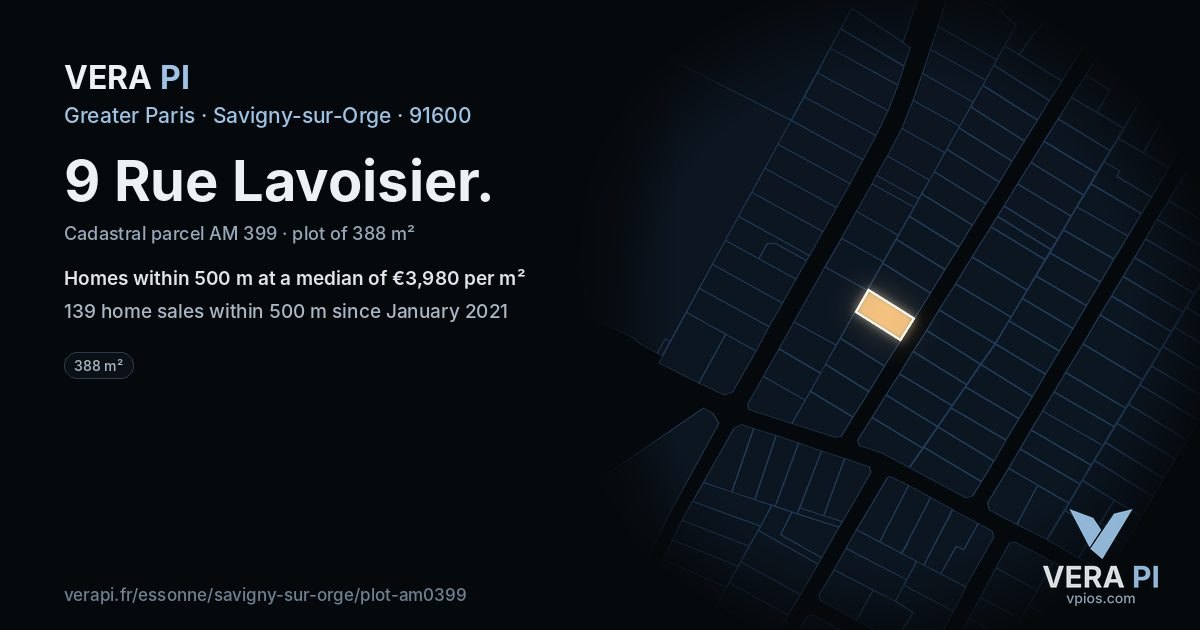 9 Rue Lavoisier, Savigny-sur-Orge at night – the plot lit, the parcels around coloured by the prices near them