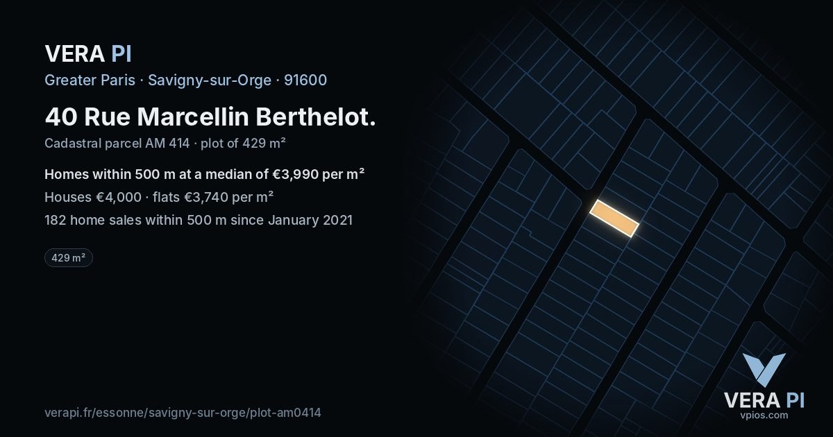 40 Rue Marcellin Berthelot, Savigny-sur-Orge at night – the plot lit, the parcels around coloured by the prices near them