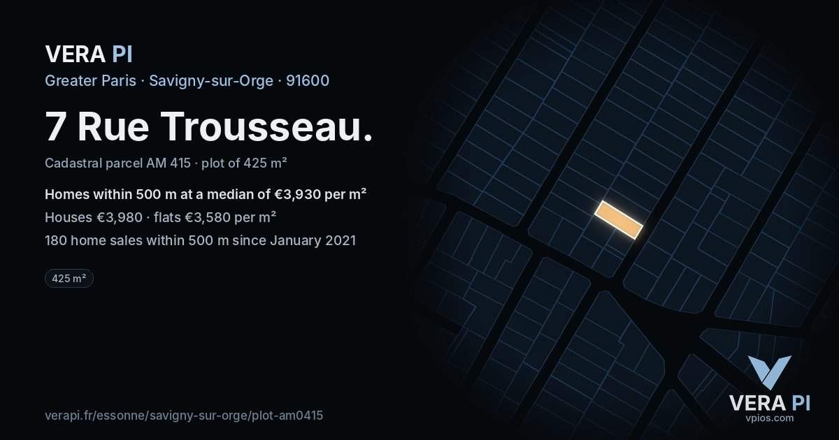 7 Rue Trousseau, Savigny-sur-Orge at night – the plot lit, the parcels around coloured by the prices near them