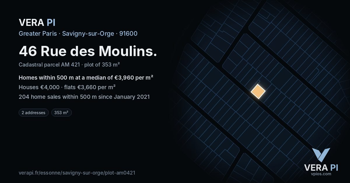 46 Rue des Moulins, Savigny-sur-Orge at night – the plot lit, the parcels around coloured by the prices near them