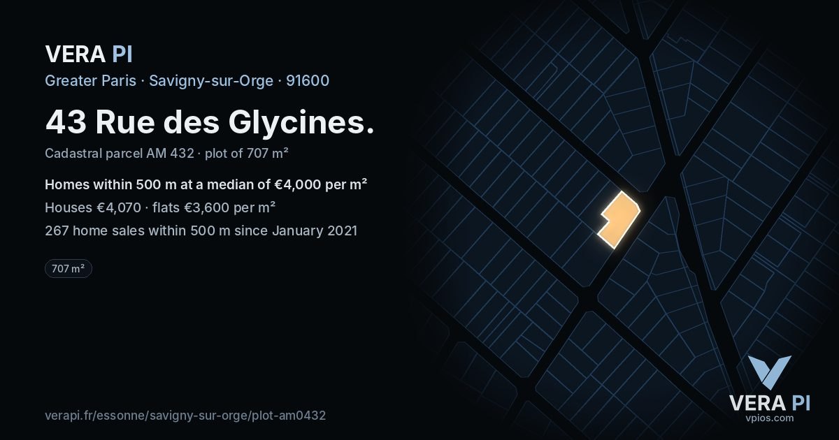 43 Rue des Glycines, Savigny-sur-Orge at night – the plot lit, the parcels around coloured by the prices near them