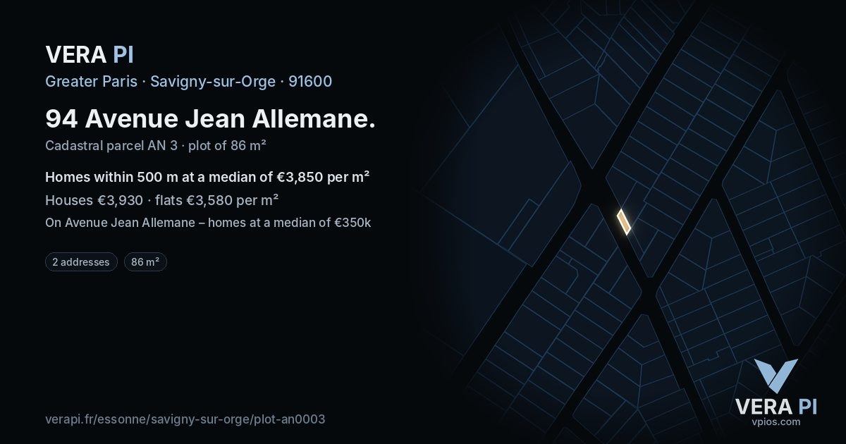 94 Avenue Jean Allemane, Savigny-sur-Orge at night – the plot lit, the parcels around coloured by the prices near them