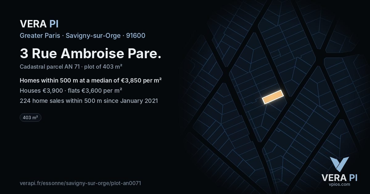 3 Rue Ambroise Pare, Savigny-sur-Orge at night – the plot lit, the parcels around coloured by the prices near them