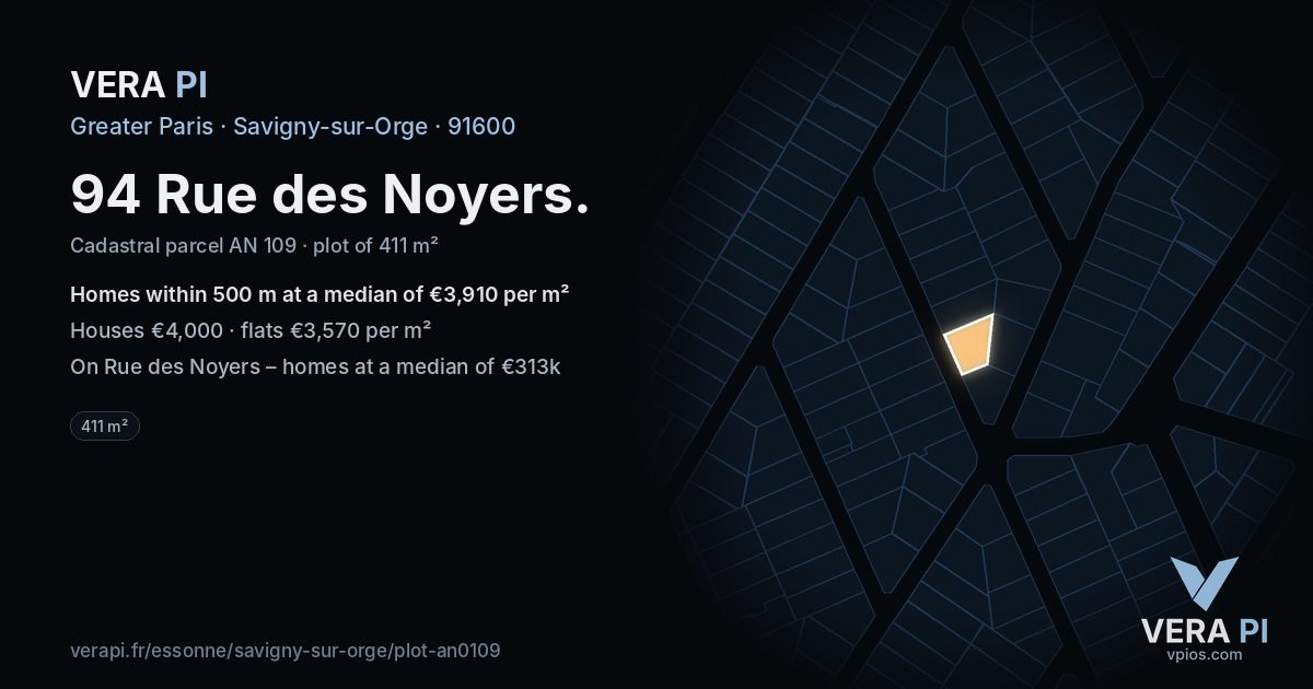 94 Rue des Noyers, Savigny-sur-Orge at night – the plot lit, the parcels around coloured by the prices near them
