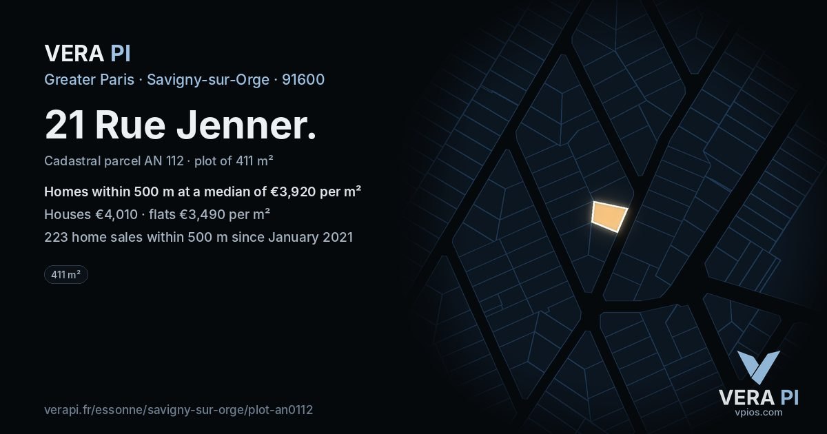 21 Rue Jenner, Savigny-sur-Orge at night – the plot lit, the parcels around coloured by the prices near them