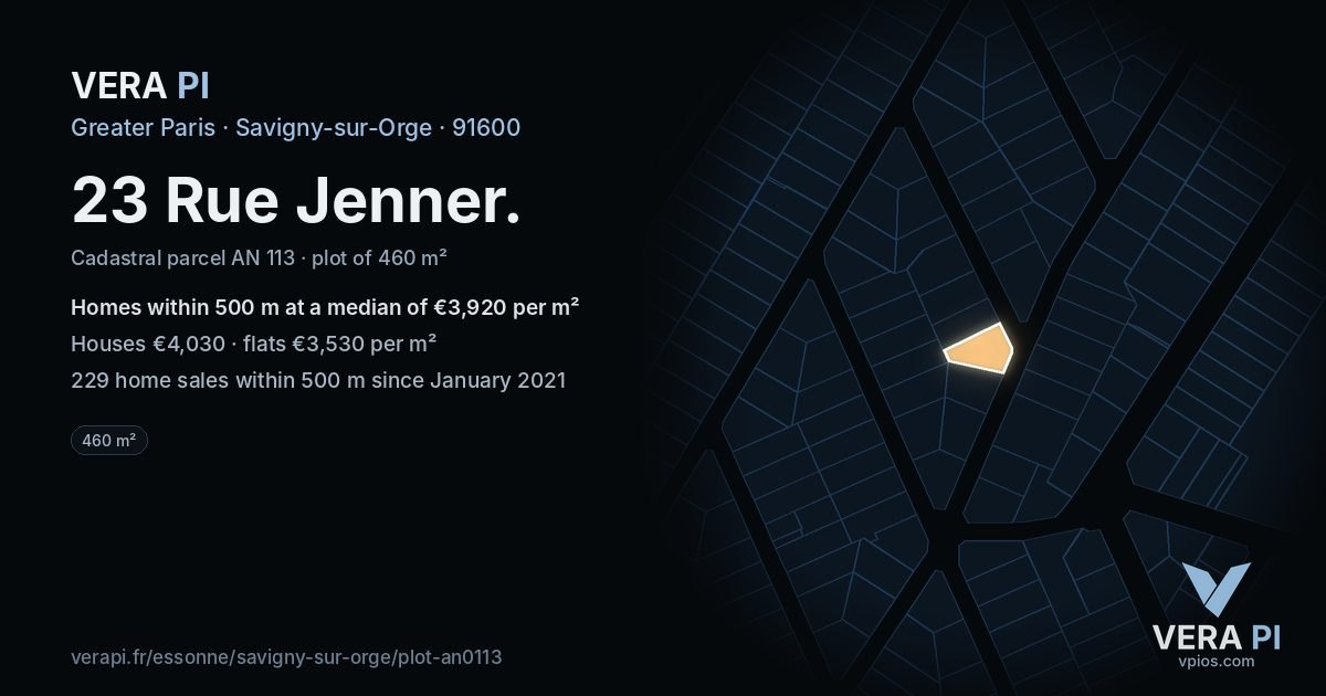 23 Rue Jenner, Savigny-sur-Orge at night – the plot lit, the parcels around coloured by the prices near them