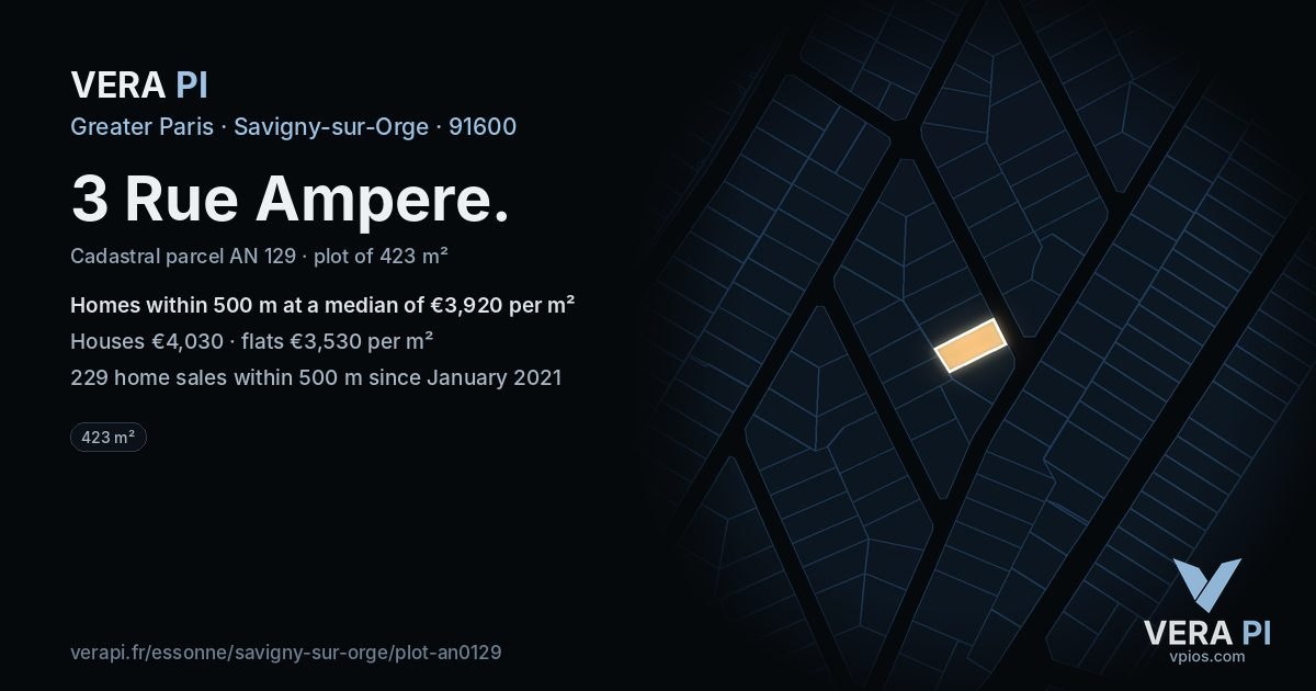 3 Rue Ampere, Savigny-sur-Orge at night – the plot lit, the parcels around coloured by the prices near them
