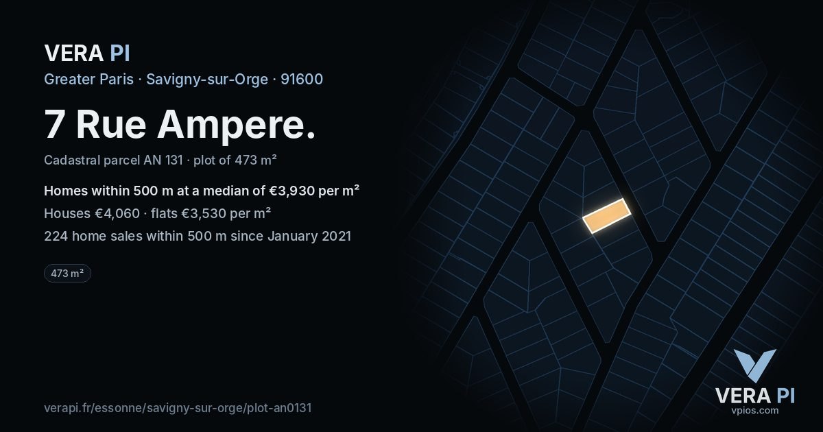 7 Rue Ampere, Savigny-sur-Orge at night – the plot lit, the parcels around coloured by the prices near them