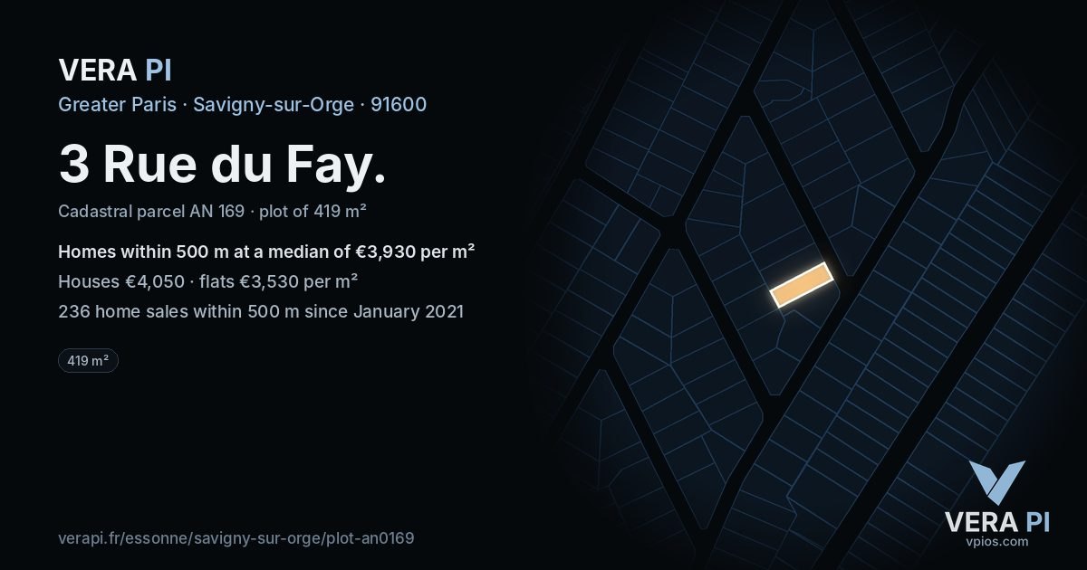 3 Rue du Fay, Savigny-sur-Orge at night – the plot lit, the parcels around coloured by the prices near them