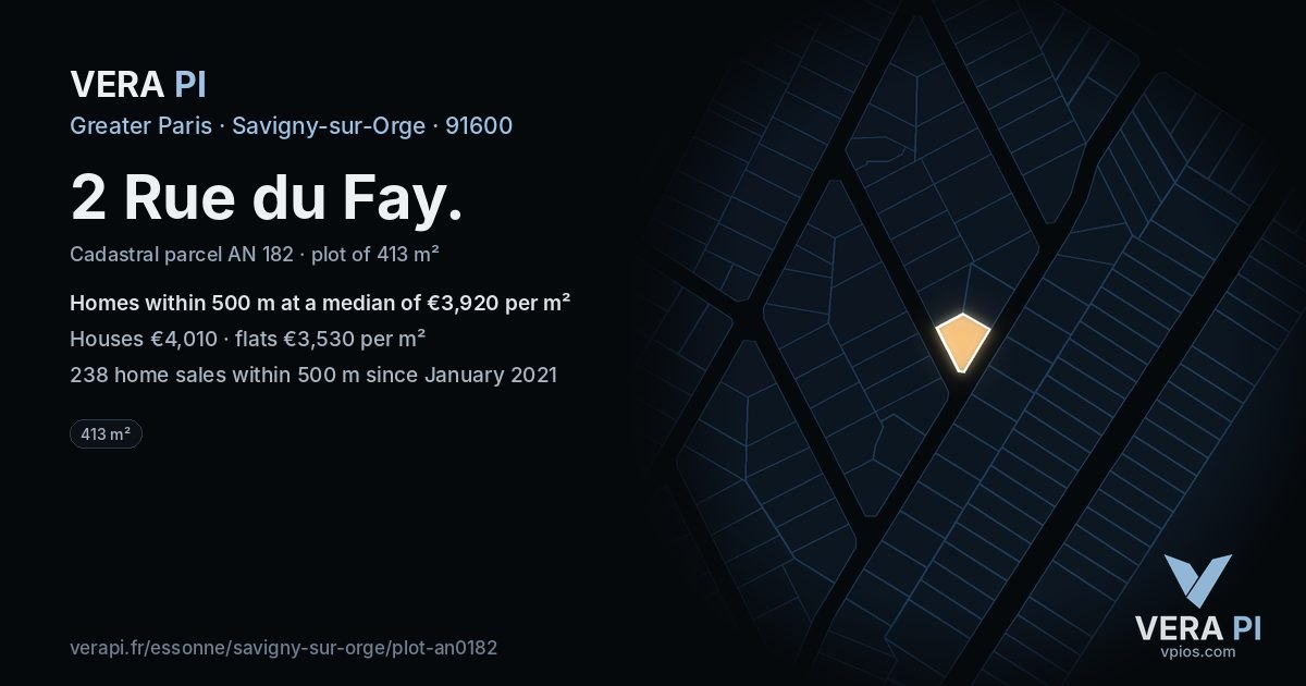 2 Rue du Fay, Savigny-sur-Orge at night – the plot lit, the parcels around coloured by the prices near them