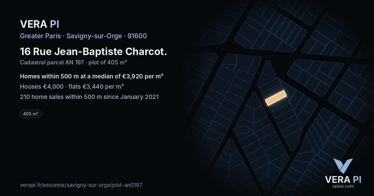 16 Rue Jean-Baptiste Charcot, Savigny-sur-Orge at night – the plot lit, the parcels around coloured by the prices near them