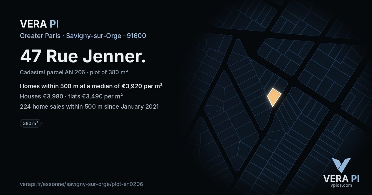47 Rue Jenner, Savigny-sur-Orge at night – the plot lit, the parcels around coloured by the prices near them